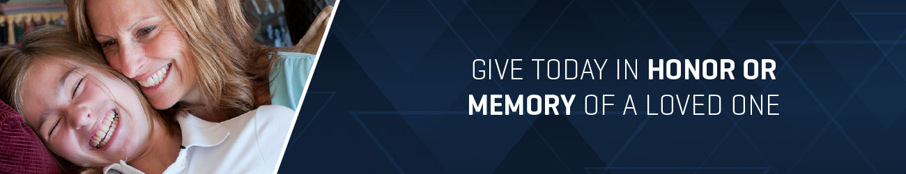 Give today in honor of a loved one